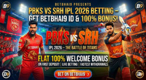 PBKS vs SRH IPL 2026 Betting – Get Betbhai9 ID & 100% Bonus