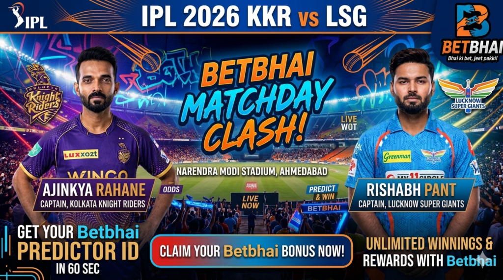 KKR vs LSG Betting – Get Betbhai9 ID & 100% Bonus. Bet Now